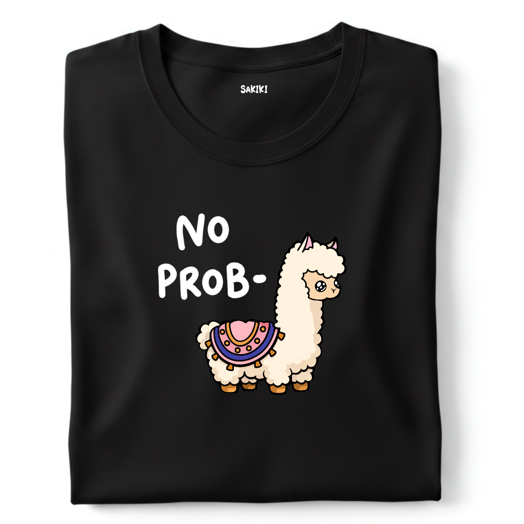 No Prob-Llama T-Shirt